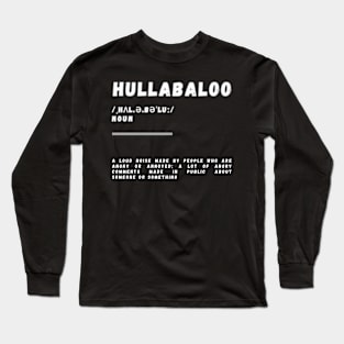 Word Hullabaloo Long Sleeve T-Shirt